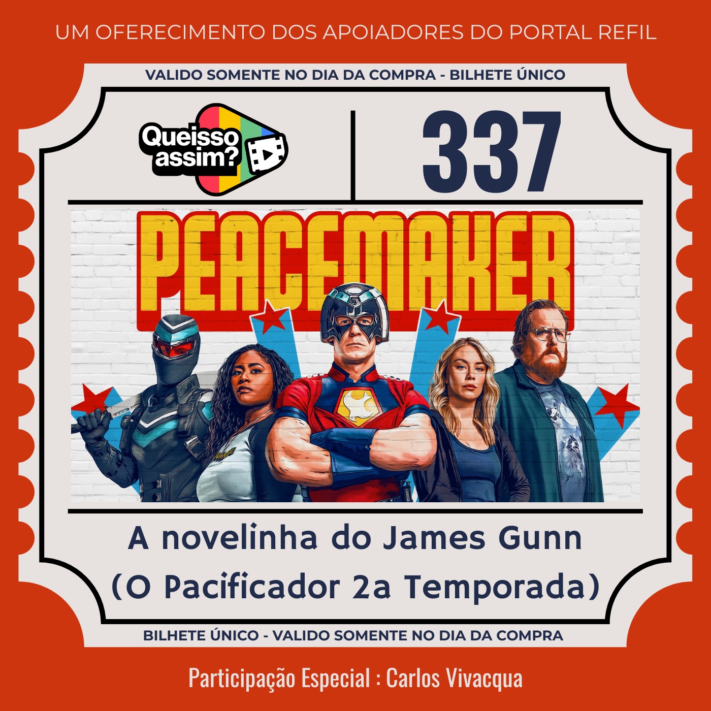 Brunão, Baconzitos e Carlos Vivacqua conversam sobre a segunda temporada de Pacificador, série da DC Studios criada por James Gunn, no podcast QueIssoAssim do Portal Refil.