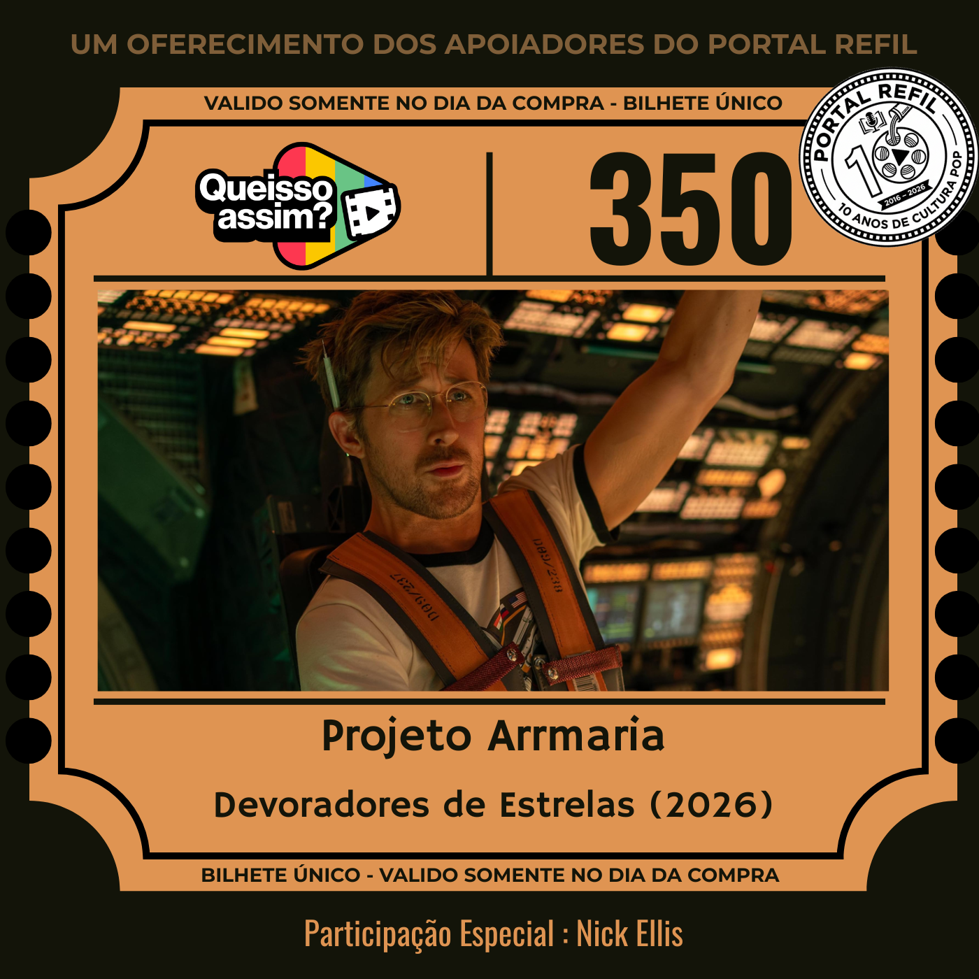 Capa do episódio 350 do podcast QueIssoAssim com Brunão, Baconzitos e Nick Ellis comentando o filme Devoradores de Estrelas (Project Hail Mary), em visual inspirado em ficção científica espacial.